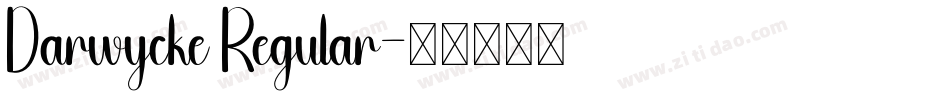 Darwycke Regular字体转换